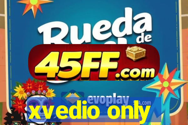 xvedio only